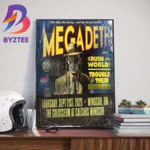 Megadeth Live Crush The World Trouble Is Their Business At The Colosseum at Caesars Windsor Wall Decor Poster Canvas