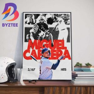 Miguel Cabrera 3167 Hits For 16th On The All-Time List Wall Decor Poster Canvas