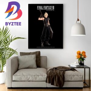 New Poster For Cloud Strife In Final Fantasy VII Rebirth Home Decor Poster Canvas