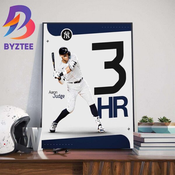 New York Yankees Aaron Judge 3 Home Runs Poster Wall Decor Poster Canvas