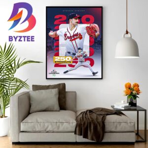Spencer Strider Is The First Pitcher To 250 Strikeouts in This MLB Season Wall Decor Poster Canvas