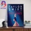 Taylor Swift The Eras Tour Concert Film Coming To Theaters Worldwide On Oct 13th 2023 Wall Decor Poster Canvas