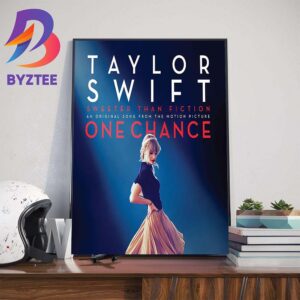 Taylor Swift Sweeter Than Fiction An Original Song From The Motion Picture One Chance Wall Decor Poster Canvas