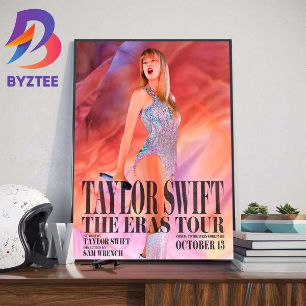 Taylor Swift The Eras Tour Concert Film Coming To Theaters Worldwide On Oct 13th 2023 Wall Decor Poster Canvas