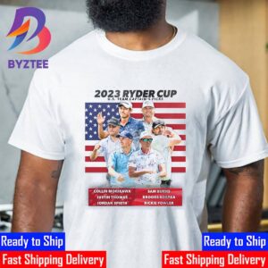 US Team Captain Zach Johnson Picks Are In 2023 Ryder Cup Classic T-Shirt