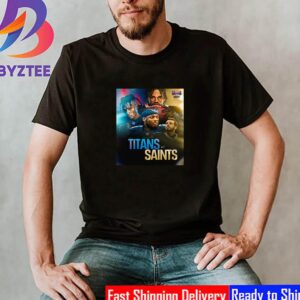 You Cant Make This Stuff Up NFL Kickoff 2023 Tennessee Titans Vs New Orleans Saints Classic T-Shirt