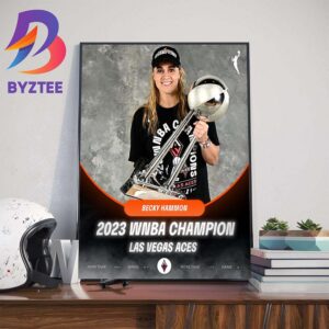 2023 WNBA Champion x Becky Hammon Head Coach Las Vegas Aces Wall Decor Poster Canvas