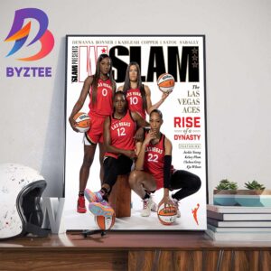 2023 WNBA Champions Are Las Vegas Aces Rise Of A Dynasty On Cover WSLAM Wall Decor Poster Canvas