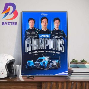 Algarve Pro Racing Are The 2023 European Le Mans Series LMP2 Champions Wall Decor Poster Canvas