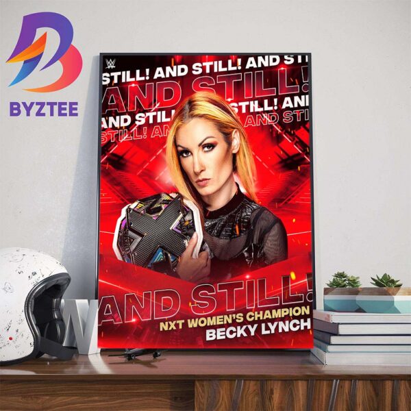 Becky Lynch And Still WWE NXT Womens Champion Wall Decor Poster Canvas