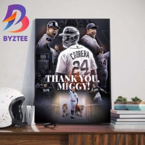 Congratulations On A Great Career In MLB And Thank You Miggy Miguel Cabrera Wall Decor Poster Canvas