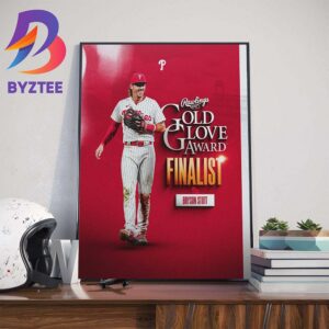 Congratulations to Bryson Stott 2023 Rawlings Gold Glove Award Finalist Wall Decor Poster Canvas