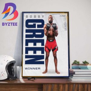 King Bobby Green Back-To-Back Wins at UFC Vegas 80 Wall Decor Poster Canvas