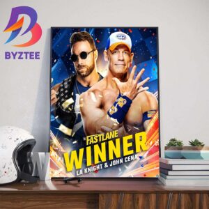 LA Knight And John Cena Are Winners At WWE Fastlane Wall Decor Poster Canvas