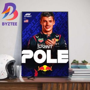 Max Verstappen Takes F1 Sprint Pole At US GP Wall Decor Poster Canvas