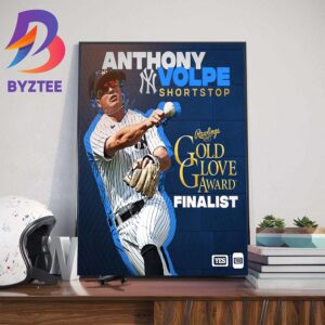 New York Yankees Anthony Volpe 2023 American League Shortstop Gold Glove Finalist Wall Decor Poster Canvas