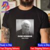 Rest In Peace Ivor Robson 1940 2023 The Voice Of The Open Over 41 Legendary Years Classic T-Shirt