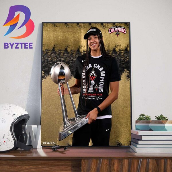 Raise The Stakes Las Vegas Aces x Kiah Stokes 2023 WNBA Champions Wall Decor Poster Canvas