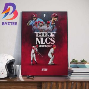 Red October Philadelphia Phillies Onto The 2023 NLCS Wall Decor Poster Canvas