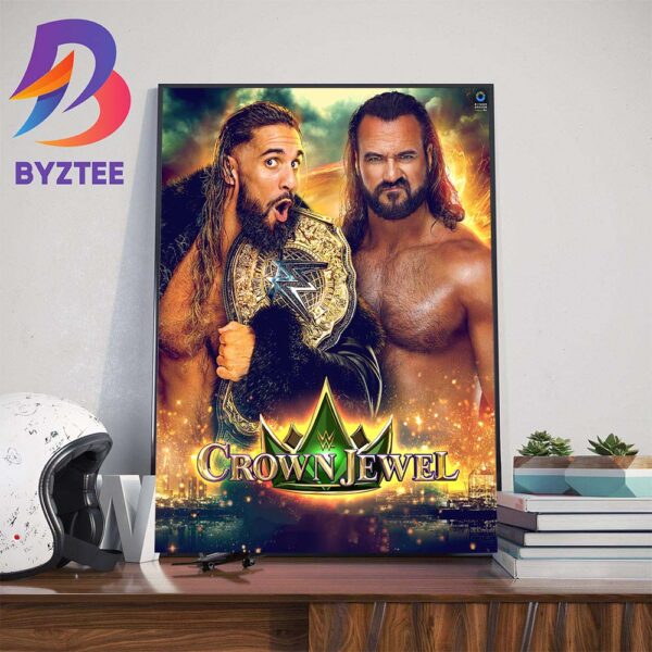Seth Rollins Vs Drew McIntyre For WWE World Heavyweight Champion At WWE Crown Jewel Wall Decor Poster Canvas