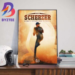Texas Rangers Max Scherzer Makes The First Start Since September 12th Wall Decor Poster Canvas