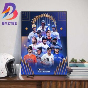 The 2023 MLB Postseason Field Is Set Wall Decor Poster Canvas