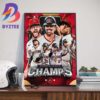 The Arizona Diamondbacks Are World Series Bound Wall Decor Poster Canvas