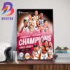 The Las Vegas Aces Repeat As Champions 2022 2023 The First Repeat Champions Since The Los Angeles Sparks In 2001 And 2002 Wall Decor Poster Canvas