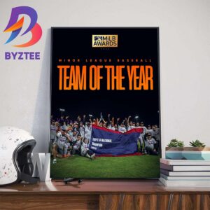 The Official Norfolk Tides Are 2023 Minor League Baseball Team Of The Year Wall Decor Poster Canvas