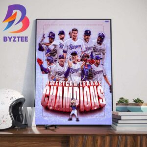The Texas Rangers Are 2023 AL Champions And World Series Bound Wall Decor Poster Canvas