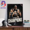 The Las Vegas Aces Win Second Straight Title 2022 2023 Back To Back WNBA Champions Wall Decor Poster Canvas