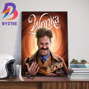 Tom Davis as Bleacher in Wonka Movie Wall Decor Poster Canvas