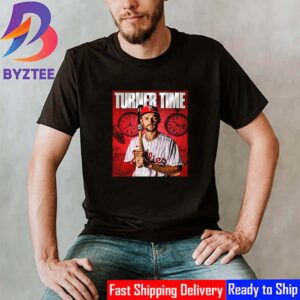 Turner Time Poster Trea Turner Of Philadelphia Phillies In MLB Classic T-Shirt