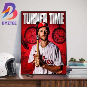 Turner Time Poster Trea Turner Of Philadelphia Phillies In MLB Wall Decor Poster Canvas