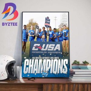2023 Conference USA Womens Cross Country Champions Are Middle Tennessee XC Track And Field Wall Decor Poster Canvas