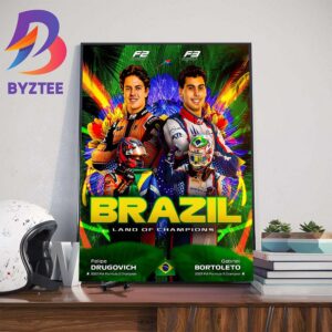 Back-To-Back Brazilian Champions Felipe Drugovich And Gabriel Bortoleto Wall Decor Poster Canvas