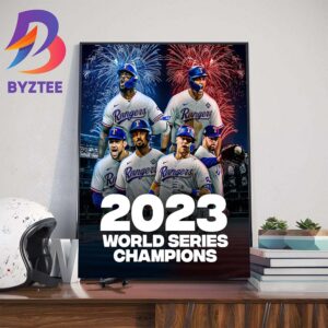 Congratulations To Texas Rangers Are Winners 2023 MLB World Series Champions Wall Decor Poster Canvas