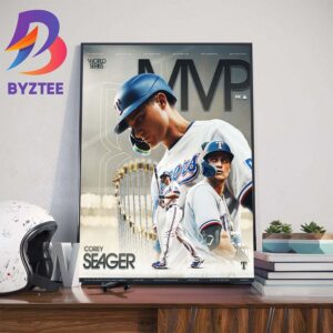 Corey Seager Is The 2023 World Series MVP Wall Decor Poster Canvas