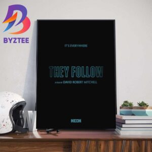 Official Poster For They Follow Of David Robert Mitchell With Starring Maika Monroe Wall Decor Poster Canvas