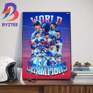 The Texas Rangers Are World Series Champions For The First Time In Franchise History Wall Decor Poster Canvas