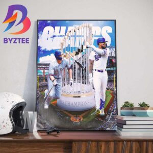 The Texas Rangers Have Won The 2023 MLB World Series Champs Wall Decor Poster Canvas