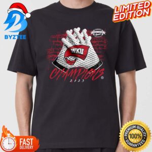 2023 Famous Toastery Bowl Champion Western Kentucky College Football Bowl Shirt