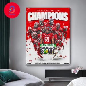 Amazing Jacksonville State Wins The 2023 New Orleans Bowl Champions Home Decor Poster Canvas