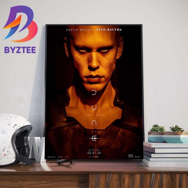 Austin Butler Is Feyd Rautha Harkonnen In Dune Part Two 2024 Official Poster Wall Decor Poster Canvas