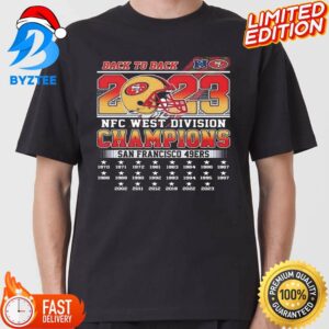 Back To Back San Francisco 49ers All Time Win The NFC West Division Champions Unisex T-shirt