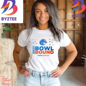 Boise State Broncos 2023 Bowl Bound Bowl Season Unisex T-Shirt