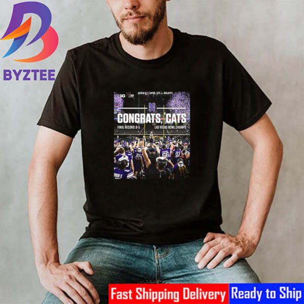 Congrats Cats Win Northwestern Football Champions 2023 Las Vegas Bowl Classic T-Shirt