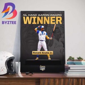 Congratulations To Ronald Acuna Jr Is The National League Hank Aaron Award Winner Wall Decor Poster Canvas