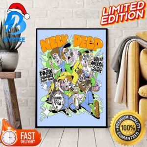 Dont Miss Out Neck Deep Hard Rock Live Orlando On 27 January 2024 Home Decor Poster