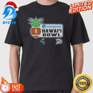 Easypost Hawai’i Bowl Coastal Carolina Vs San Jose State On 23 December 2023 At Clarence T C Ching Athletics Complex Honolulu HI College Bowl T-Shirt